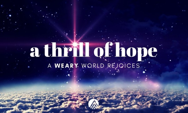A Thrill of Hope