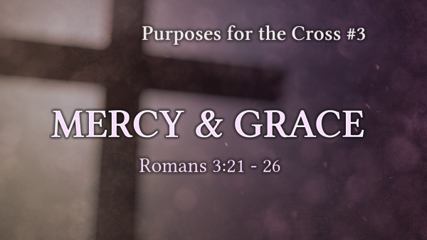 mercy-and-graceMercy and Grace