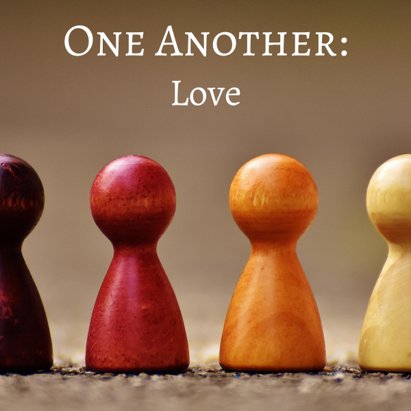 One Another: Love