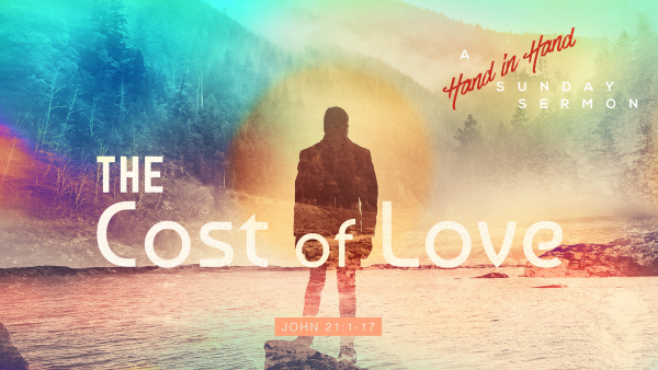SERMON: The Cost Of Love SERMON: The Cost Of Love