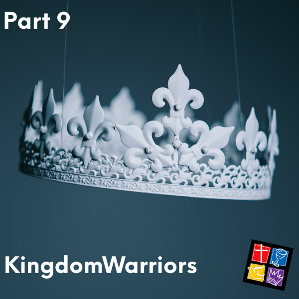 Kingdom Warriors Part 9 Kingdom Warriors Part 9