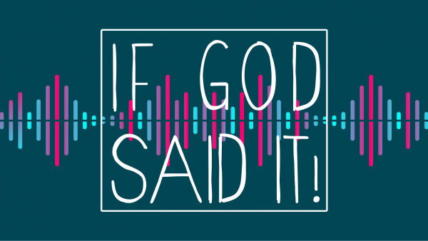 if-god-said-itif God said it!