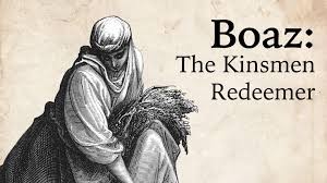 Ruth 4 "Kinsman Redeemer" Ruth 4 "Kinsman Redeemer"