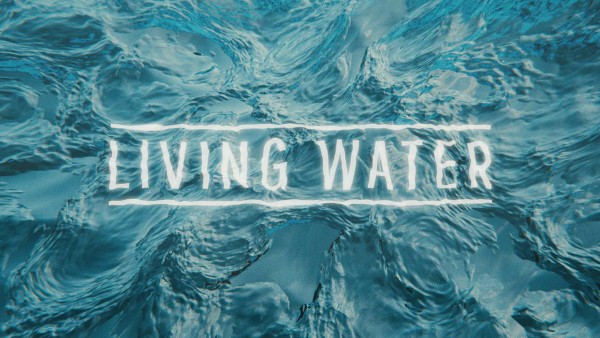 july-12-living-water-john-41-26July 12 - Living Water (John 4:1-26)