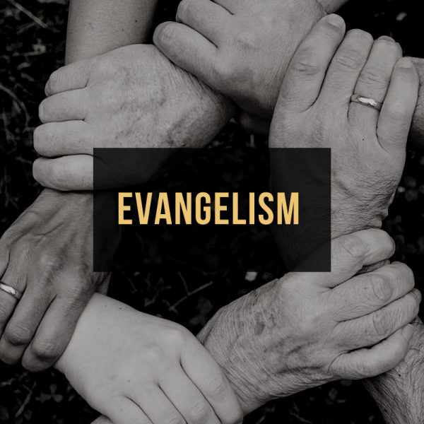 Evangelism Evangelism