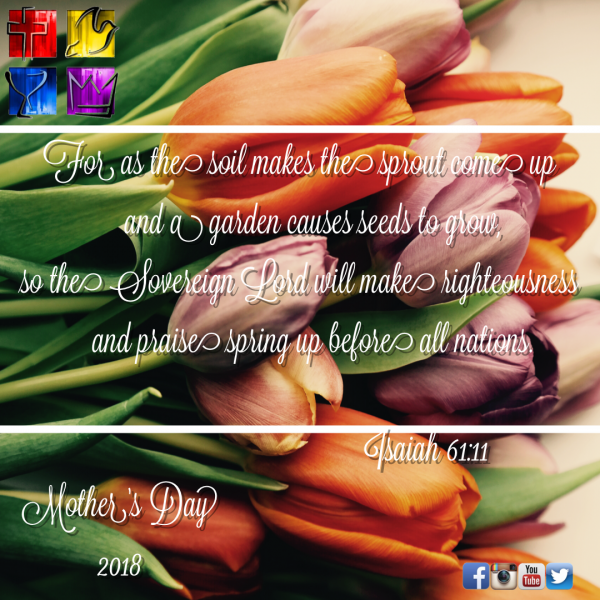 Mother's Day Message 2018 Mother's Day Message 2018