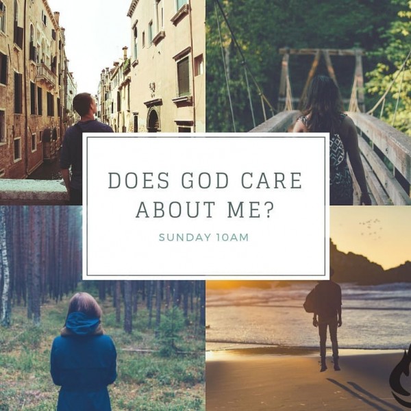 does-god-care-about-meDoes God Care About Me?