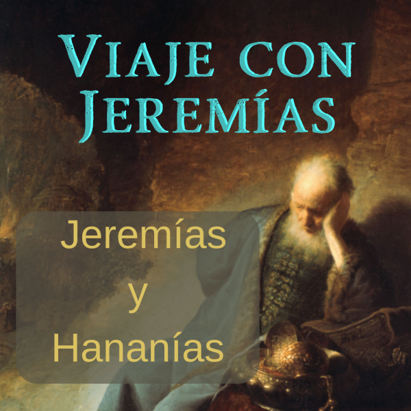jeremias-y-hananiasJeremías y Hananías