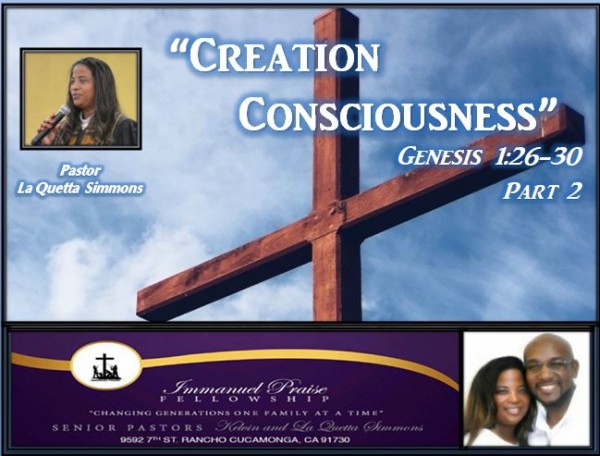 creation-consciousness-part-2Creation Consciousness Part 2