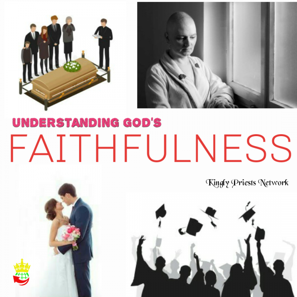 understanding-gods-faithfulnessUnderstanding God's Faithfulness