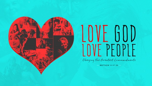Love God Love People Part 2 Love God Love People Part 2
