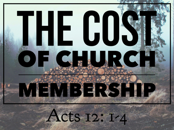 The Cost of Church Membership The Cost of Church Membership