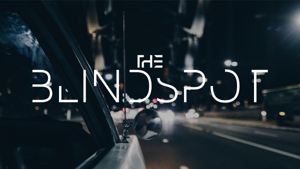 The Blindspot (Pastor Kenny Smith) The Blindspot (Pastor Kenny Smith)