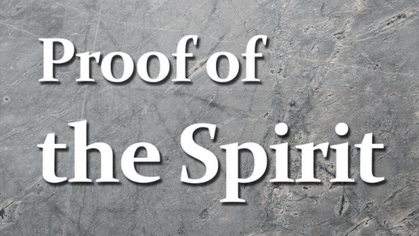 proof-of-the-spirit-part-7-gentleness-and-self-controlProof of the Spirit - Part 7 - Gentleness and Self-control