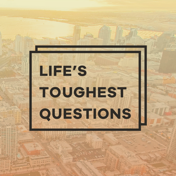 lifes-toughest-questions-questions-of-evil-sufferingLife's Toughest Questions: Questions of Evil & Suffering