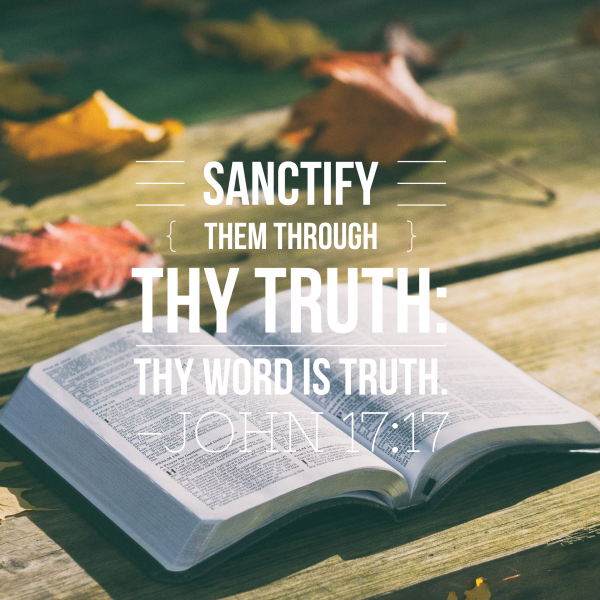 john-1711-19-jesus-prays-for-your-sanctificationJohn 17:11-19 - Jesus Prays For Your Sanctification