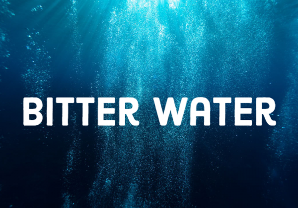 bitter-waterBitter Water