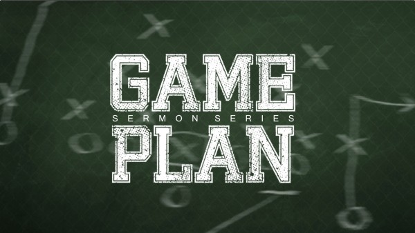 game-plan-part-3Game Plan Part 3
