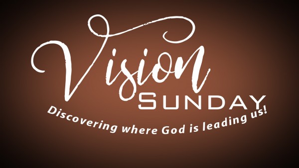 CR & SG Vision Sunday 2017