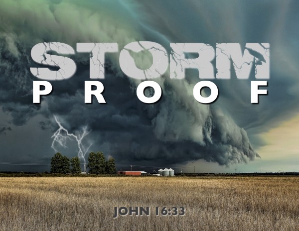 storm-proof-part-2Storm Proof Part 2