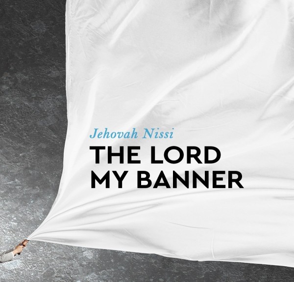theres-a-name-for-that-jehovah-nissi-the-lord-is-my-banner-11-10-19There's A Name For That- Jehovah Nissi The Lord Is My Banner (11-10-19)