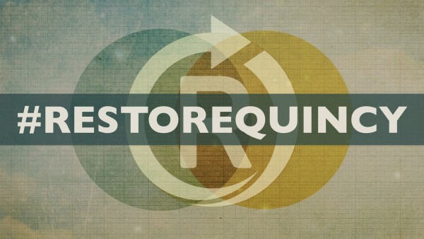 #RESTOREQUINCY - Part 1 #RESTOREQUINCY - Part 1