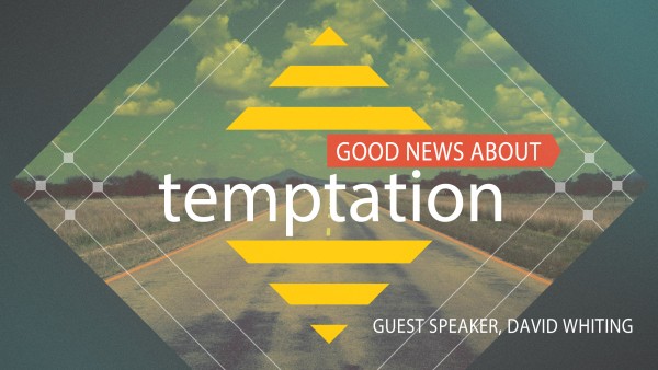 Good News About Temptation Good News About Temptation