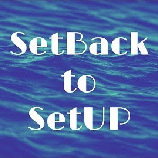setback-to-setupSetback to Setup