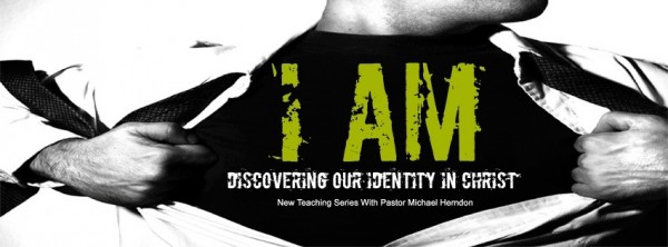 Discovering Our Identity In Christ Part 1 Discovering Our Identity In Christ Part 1
