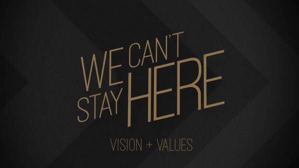 We Cant Stay Here | Vision We Cant Stay Here | Vision