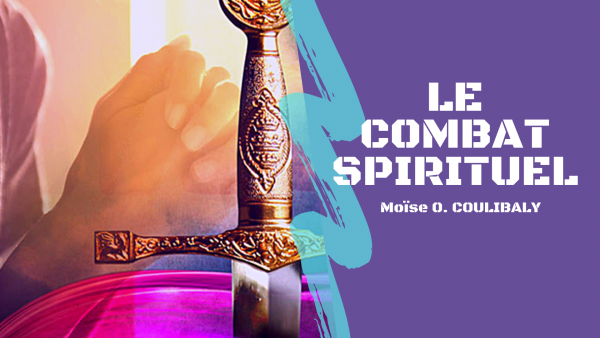 le-combat-spirituelLe Combat Spirituel