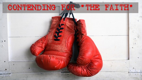 contending-for-the-faithContending For The Faith