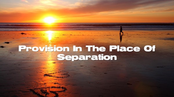 provision-in-the-place-of-separationProvision In The Place Of Separation