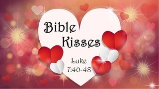 bible-kissesBible Kisses