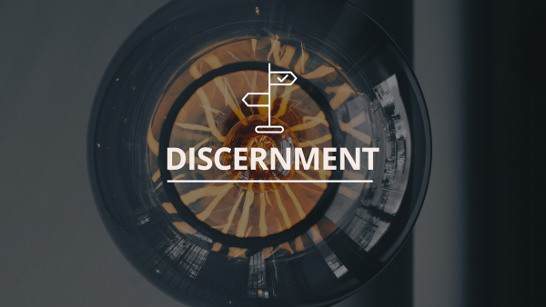 discernment-part-2Discernment Part 2