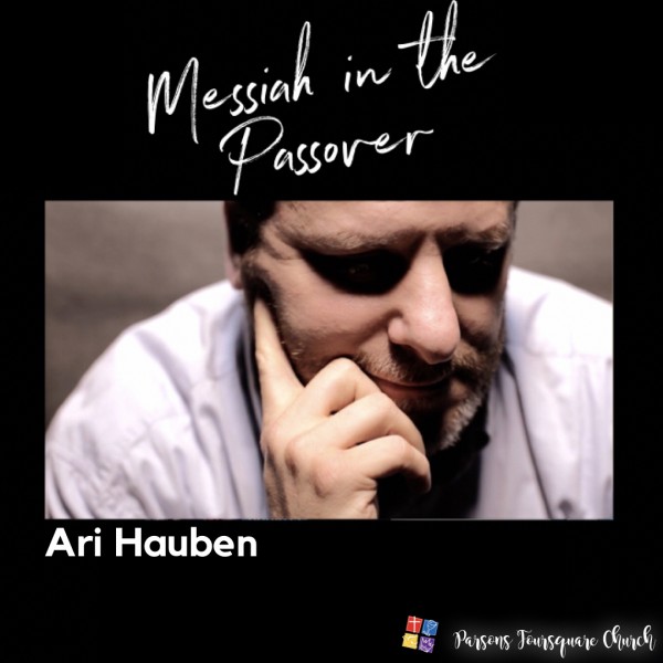 Messiah in the Passover Messiah in the Passover