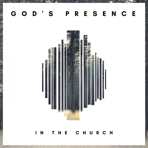 God's Presence in the Church -February 4th, 2018 God's Presence in the Church -February 4th, 2018