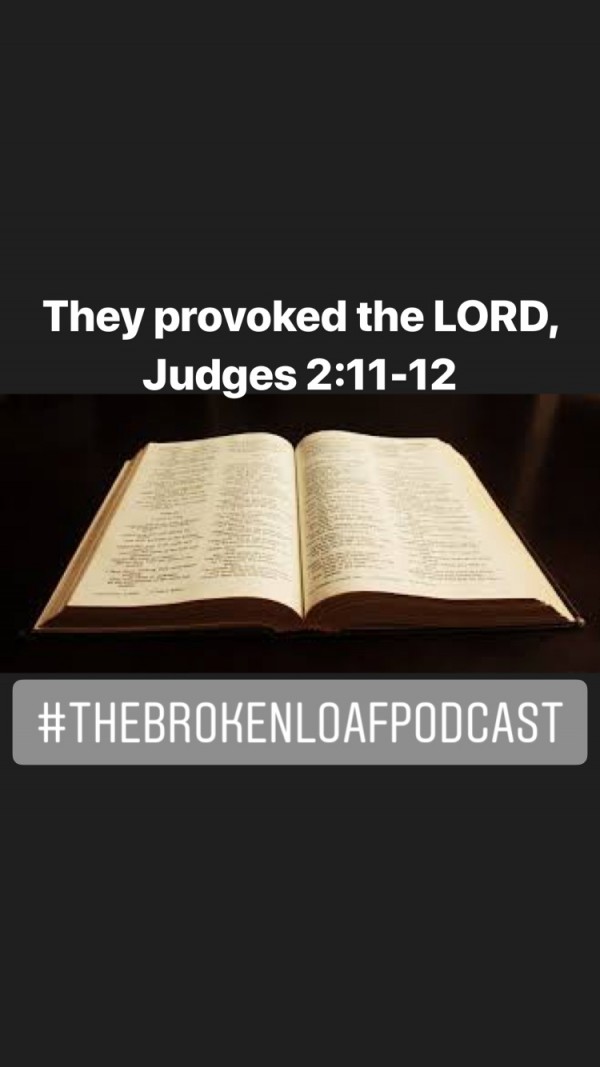 84-they-provoked-the-lord-judges-211-12#84 They Provoked the LORD, Judges 2.11-12