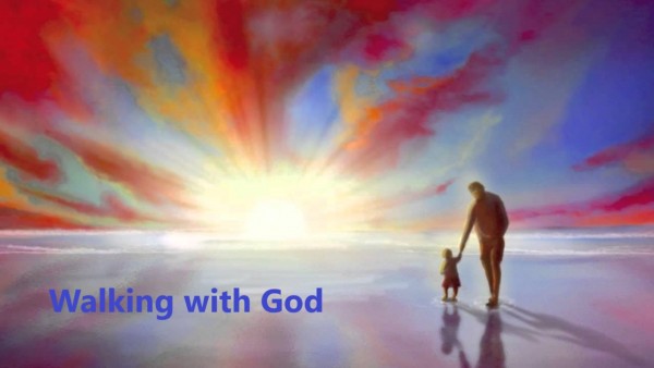 session-2-walking-with-godSession 2: Walking with God