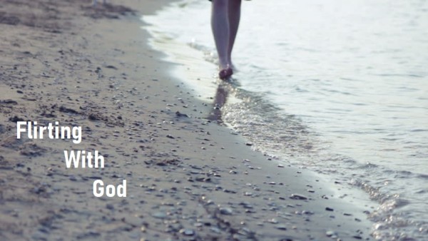 unified-flirting-with-god-5-26-19Unified- Flirting With God (5-26-19)