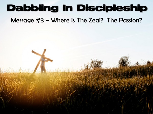 dabbling-in-discipleship-message-3Dabbling In Discipleship - Message 3