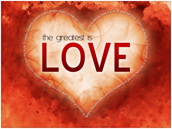 love-is-the-greatest-part-iiLove is the Greatest - Part II