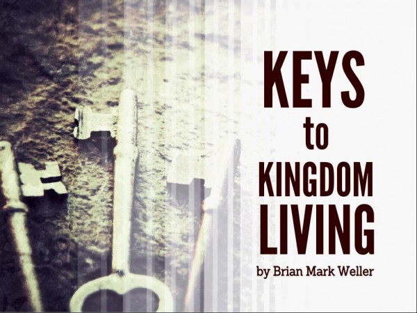 4-keys-to-kingdom-living-power#4 Keys to Kingdom Living - Power