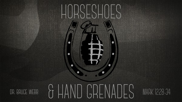 Horseshoes & Hand Grenades Horseshoes & Hand Grenades
