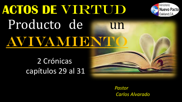 actos-de-virtud-producto-de-un-avivamientoActos de Virtud producto de un avivamiento