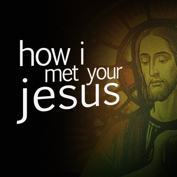 CR & SG How I met your Jesus " The True Vine" CR & SG How I met your Jesus " The True Vine"
