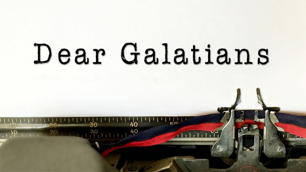 dear-galatians-part-5-living-by-the-spiritDear Galatians Part 5 - Living by the Spirit
