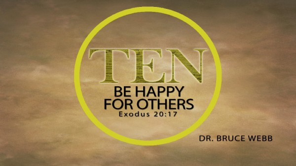 TEN : Be Happy For Others TEN : Be Happy For Others