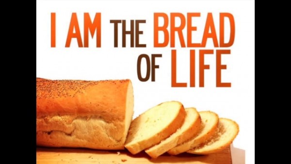 jesus-is-the-bread-of-lifeJesus is the Bread of Life