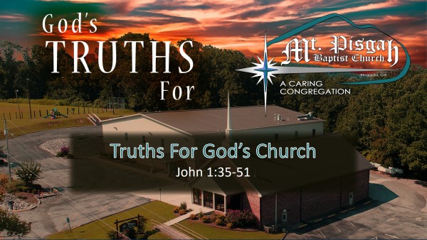Truth's For God's Church Truth's For God's Church